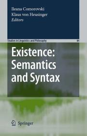 Cover of: Existence: Semantics and Syntax (Studies in Linguistics and Philosophy)