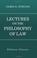 Cover of: Lectures on the Philosophy of Law