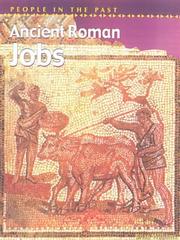 Cover of: Ancient Roman Jobs (People in the Past)
