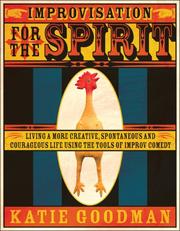 Cover of: Improvisation for the Spirit by Katie Goodman