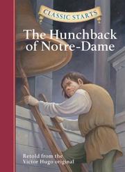 Cover of: Classic Starts: The Hunchback of Notre-Dame (Classic Starts Series)