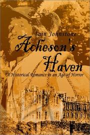 Cover of: Acheson's Haven: A Historical Romance in an Age of Horror