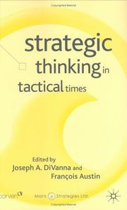 Strategic thinking in tactical times