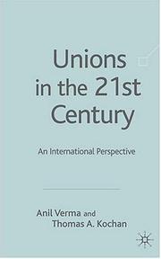 Cover of: Unions in the 21st Century: An International Perspective