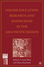 Higher education, research and knowledge in the Asia-Pacific region