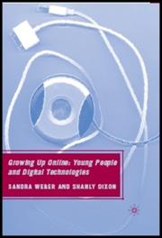 Cover of: Growing Up Online: Young People and Digital Technologies