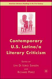 Contemporary U.S. Latino/a literary criticism by Lyn Di Iorio Sandín, Richard Perez