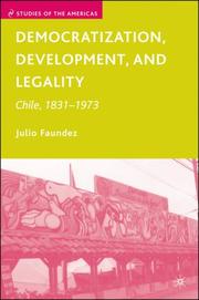 Democratization, development, and legality : Chile, 1831-1973