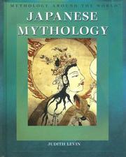 Cover of: Japanese Mythology (Mythology Around the World) by Judith Levin