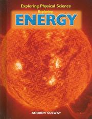 Exploring Energy (Exploring Physical Science) by Andrew Solway