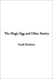Cover of: The Magic Egg and Other Stories | T. H. White