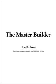 Cover of: The Master Builder | Henrik Ibsen