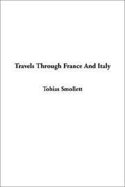Cover of: Travels Through France and Italy | Tobias Smollett