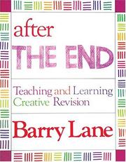 Cover of: After the end: teaching and learning creative revision