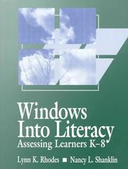 Cover of: Windows into literacy: assessing learners, K-8