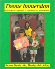 Cover of: Theme immersion: inquiry-based curriculum in elementary and middle schools