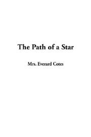 Cover of: The Path of a Star | Everard Cotes