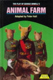 The play of George Orwell's Animal Farm