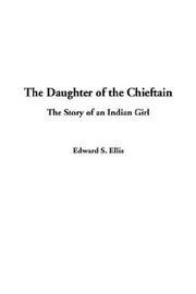 Cover of: The Daughter of the Chieftain