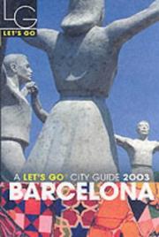 Cover of: Let's Go Barcelona (Let's Go City Guides) by Let's Go Inc