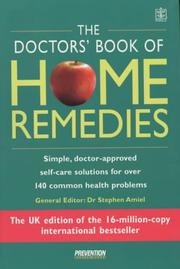 The doctors' book of home remedies : simple, doctor-approved self-care solutions for over 140 common health conditions