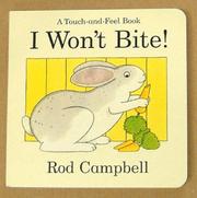 I won't bite! : a touch-and-feel book