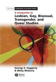 Cover of: A Companion to Lesbian, Gay, Bisexual, Transgender, and Queer Studies (Blackwell Companions in Cultural Studies)