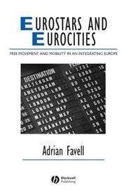 Eurostars and Eurocities : free movement and mobility in an integrating Europe