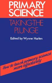 Primary science _ taking the plunge : how to teach primary science more effectively