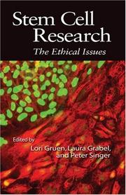 Cover of: Stem Cell Research: The Ethical Issues (Metaphilosophy)