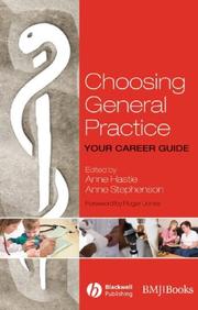 Choosing general practice : your career guide