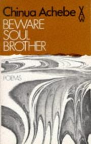 Cover of: Beware Soul Brother by Chinua Achebe