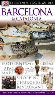 Cover of: Barcelona and Catalonia (Eyewitness Travel Guides)