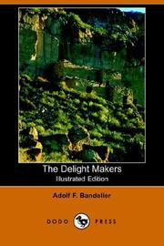 Cover of: The Delight Makers