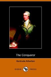 The conqueror by Gertrude Franklin Horn Atherton