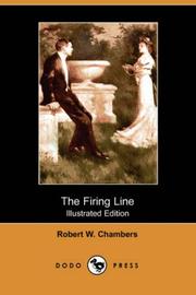 The Firing Line by Robert W. Chambers