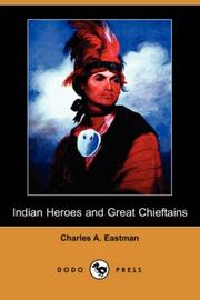 Cover of: Indian Heroes and Great Chieftains (Dodo Press)
