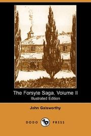 Cover of: The Forsyte Saga, Volume II (Illustrated Edition) (Dodo Press)