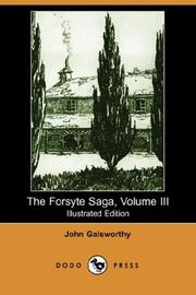 Cover of: The Forsyte Saga, Volume III (Illustrated Edition) (Dodo Press)