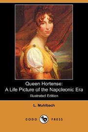 Cover of: Queen Hortense | Luise MГјhlbach