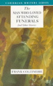 Cover of: The man who loved attending funerals and other stories