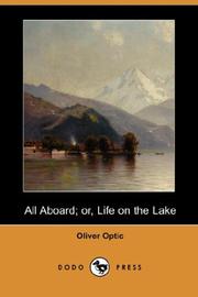 Cover of: All Aboard; or, Life on the Lake (Dodo Press)
