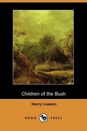 Cover of: Children of the Bush (Dodo Press) by Henry Lawson