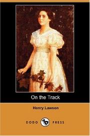 Cover of: On the Track (Dodo Press) by Henry Lawson
