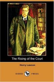 Cover of: The Rising of the Court (Dodo Press) by Henry Lawson
