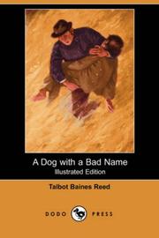 Cover of: A Dog with a Bad Name (Illustrated Edition) (Dodo Press)