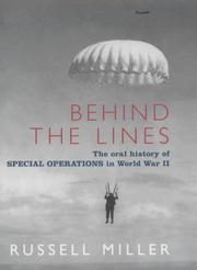 Behind the lines : the oral history of Special Operations in World War II