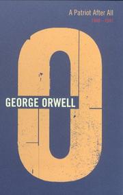 Cover of: A Patriot after All (Complete Orwell)