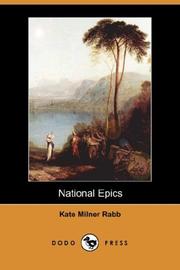 Cover of: National Epics (Dodo Press) | Kate Milner Rabb