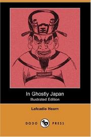 Cover of: In Ghostly Japan (Dodo Press) by Lafcadio Hearn